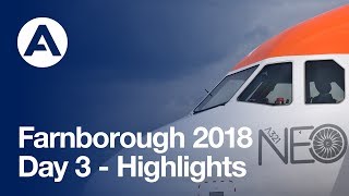 Farnborough 2018 - Day 3 Highlights