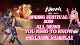 Naraka: Bladepoint SPRING FESTIVAL IS HERE + LANNIE GAMEPLAY #永劫无间  #narakabladepoint