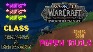 CRAZY CHANGES coming to WoW DRAGONFLIGHT 10.0.5