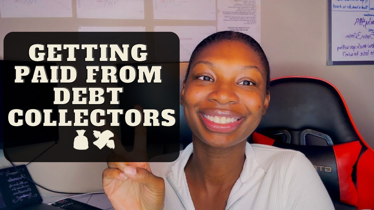 How To Start Getting Paid From Debt Collectors! - YouTube