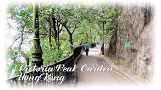 Victoria Peak Walk & Victoria Peak Garden