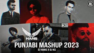 Punjabi Mashup 2023 | DJ Hans | DJ KS | Latest Punjabi Songs