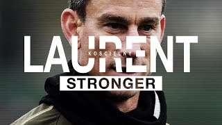 Laurent Koscielny: Stronger | Exclusive in-depth documentary