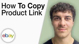 How To Copy Product Link on eBay [2025 Full Guide]