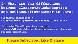 Differences between ClassNotFoundException and NoClassDefFoundError in Java
