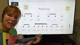 Level Three: Unit 5 Ukulele "Pages Train"