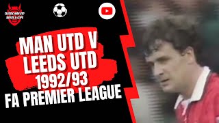 Man Utd v Leeds Utd 1992/93