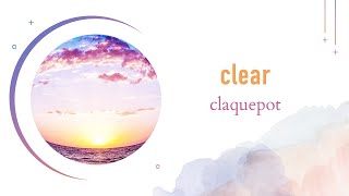 claquepot -「クリア / clear」Lyrics | Takara no Vidro OP theme [Kanji/Romaji/English Translation]