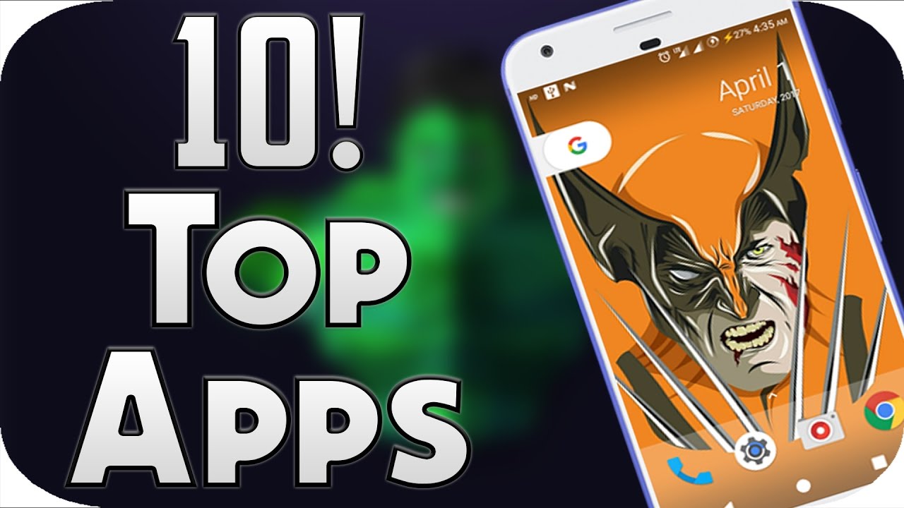 Top 10 Best Free Android Apps April 2017!!😎 - YouTube