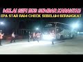 🟠MULAI SEPI KEBERANGKATAN BUS SUMBAR MENUJU RANTAU✅EPA STAR RAM CHECK@bgdoncandiofficial