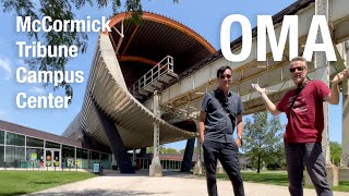 Exploring Architecture: McCormick Tribune Campus Center in Chicago by OMA
