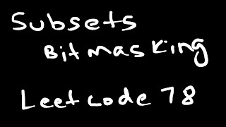 Subsets | Leetcode 78 | Bitmasking Approach | JAVA