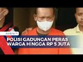 Peras Warga hingga Rp 5 Juta, Polisi Gadungan di Serang Ditangkap Polisi!