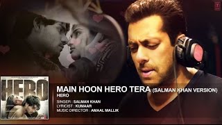 'Main Hoon Hero Tera' Song - Salman Khan - Hero