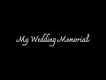 my wedding memorial teaser