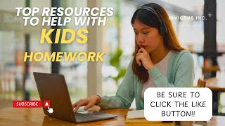 Top Resources to Help Your Kids with Homework!