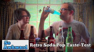 Retro Soda Pop Taste-Test