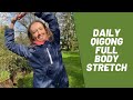 Qigong Full Body Stretch (Rib cage & Spine)