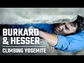 Chris Burkard + Ted Hesser Offwidth Climbing Shoot in Yosemite   BTS