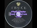 Truce - For Your Love (1995) @TheSoulTrexStar