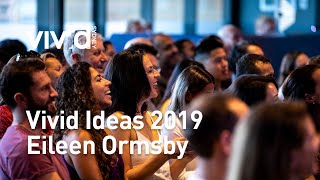 Vivid Ideas 2019 | The Darkest Web with Eileen Ormsby