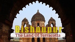 Bishnupur - The Land Of Terracotta | Day Trip from Kolkata