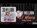 el wara 30 million