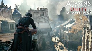 Assassin’s Creed Unity Bahasa Indonesia #1