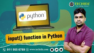 input() function in Python | Python Programming Tutorial | TechidZ by Srinivas Garapati
