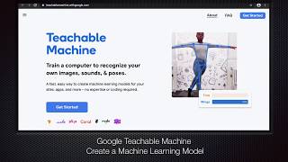 Google Teachable Machine - Create a Machine Learning Model