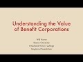 Understanding the Value of Benefit Corporations