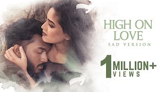 TeeJay Melody - High On Love | Sad Version | Burning Cover | Yuvan Shankar Raja