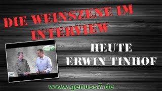 Interview mit Erwin Tinhof Winzer aus dem Burgenland Oesterreich