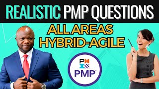 250 Hybrid-Agile Predictive \u0026 Scrum PMP Exam Questions Non-Stop (All PMBOK Areas)