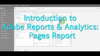 [Tutorial] Adobe Reports & Analytics: Pages Report