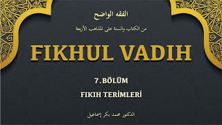 FIKHUL VADIH 7 FIKIH TERİMLERİ