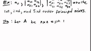 Optimization of Quadratic Forms Lecture Part 3: Prinicpal Minors and Definiteness