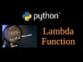Python Tutorial - Lambda Function  - *args  Lesson 14