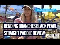 Bending Branches Black Pearl Straight | Canoe Paddle | Review & Walk-Around