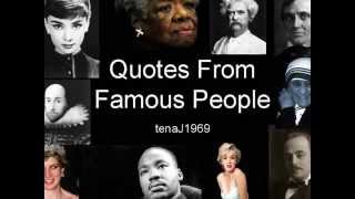 Quotes from Famous People.