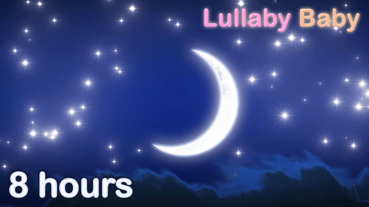 8 Hours Lullaby For Babies To Go To Sleep Baby Viewer 8 Hours Lullaby For Babies To Go To Sleep Baby Viewer