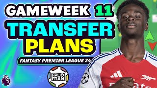 FPL GW11 MY TRANSFER PLANS! | Fantasy Premier League 2024/25