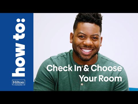 How to check in and choose your room with the Hilton Honors app