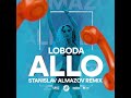 club house loboda allo stanislav almazov remix 2021