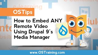How To Embed ANY Remote Video Using Drupal 9's Media Manager