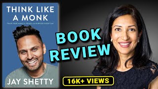 BOOK REVIEW: THINK LIKE A MONK BY JAY SHETTY