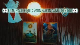 Çevrendeki🔮İnsanlar Seni Nasıl Görüyor 👀 Senle İlgili Ne Düşünüyorlar?✨(Deste Seç)✨Açılımı🎉