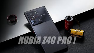 Nubia Z40 Pro ! Full Features • Specs • Prices !!!