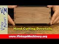 Hand Cutting Dovetail Joints