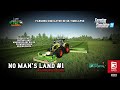 No Man's Land/#1/Multiplayer Multifarm/New Beginnings/FS22 4K Timelapse